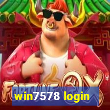 win7578 login